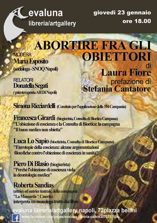 Evaluna libreria/art gallery - 23 gennaio 2014 Napoli presenta: "Abortire tra gli obiettori" di Laura Fiore