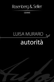 "Autorità" di Luisa Muraro, Rosenberg & Sellier Editori