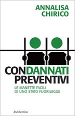 www.store.rubbettinoeditore.it/societa-e-scienze-sociali/problemi-e-processi-sociali/condannati-preventivi.html