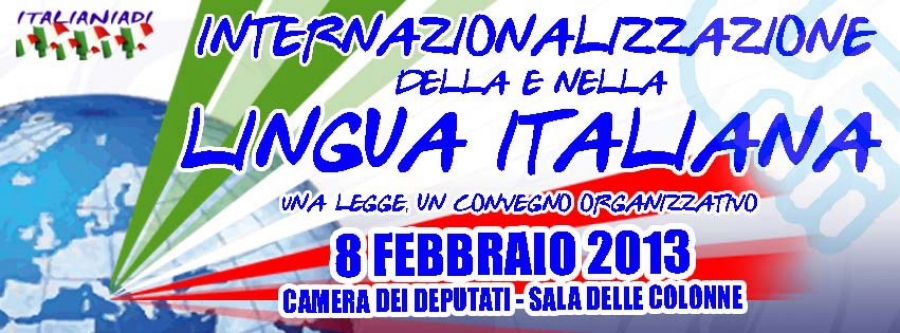 Convegno 8 febbraio: Internazionalizzazione della e nella lingua italiana 