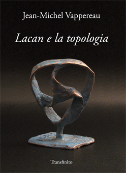 Lacan e la topologia di Jean-Michel Vappereau, Transfinito