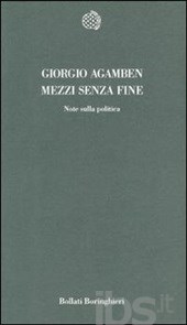"Mezzi senza fine. Note sulla politica" di Giorgio Agamben, Bollati Boringhieri, 1996.