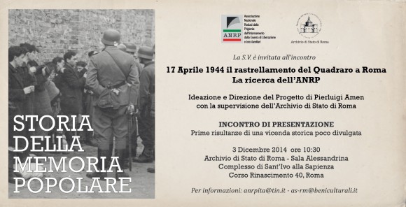 17 Aprile 1944 Il rastrellamento del Quadraro a Roma. La ricerca dell'ANRP