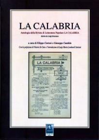 "La Calabria" Antologia della rivista di letteratura popolare di Luigi Bruzzano, Città del Sole Edizioni 2009