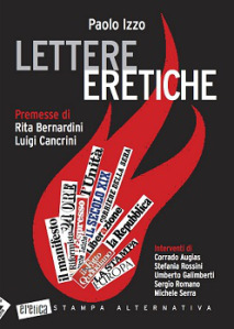  "Lettere Eretiche" di Paolo Izzo, Edizioni Stampa Alternativa
