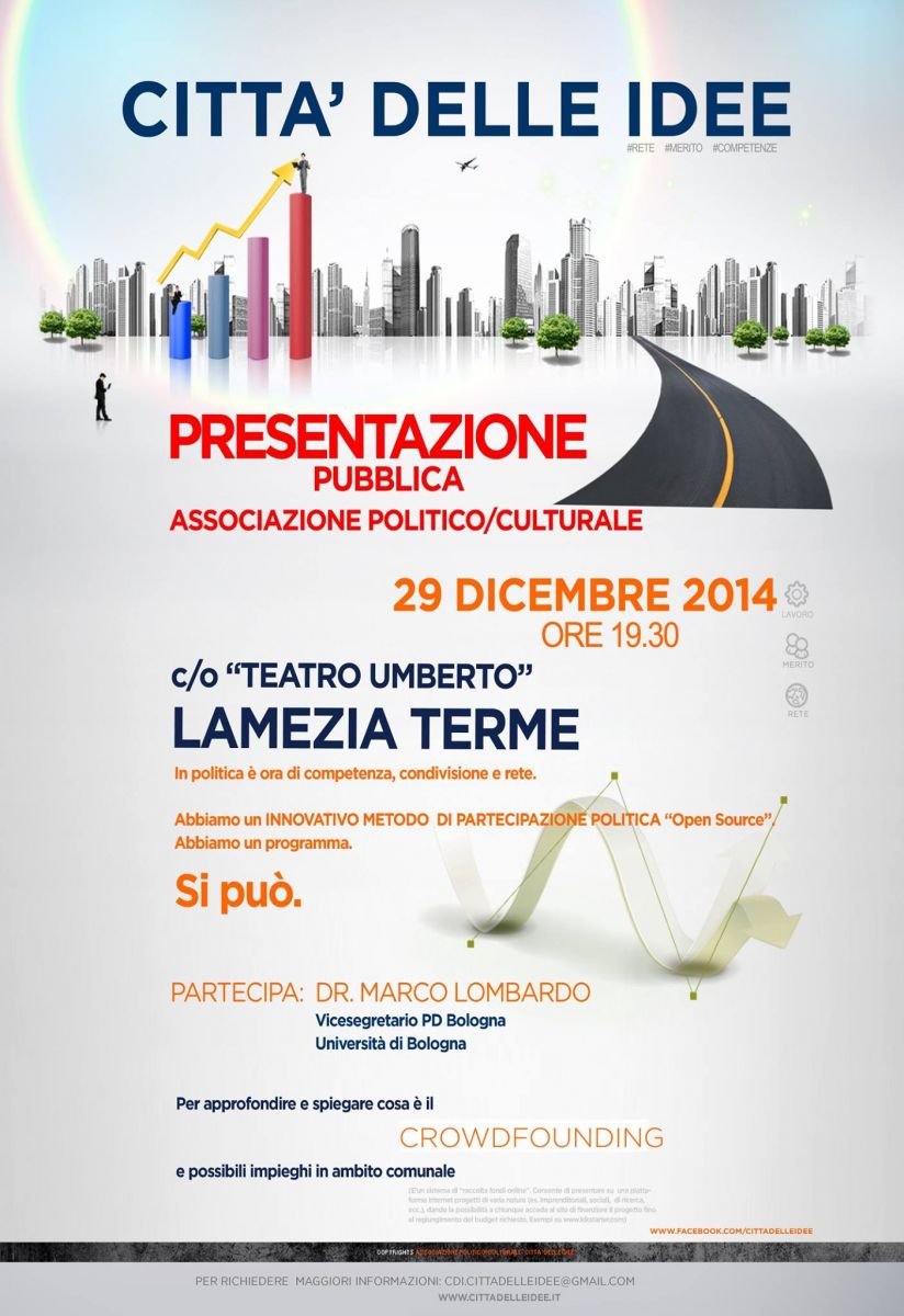 Presentazione pubblica dell'Associazione politico/culturale “Città delle Idee” (CDI) - Teatro Umberto di Lamezia Terme, 29 dicembre 2014.