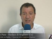 Intervista a Raffaele Pane Sindaco di Scigliano - Sulle tracce della via Popilia