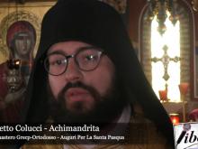 Gli auguri dell’Archimandrita Benedetto Colucci per la Santa Pasqua