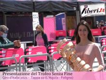 Giro d'Italia 2021 - Presentazione del Trofeo Senza Fine - Tappa 10 (L'Aquila - Foligno)