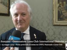 Franco Scarpino - Protocollo d’intesa tra Unpli Nazionale e Lions Club