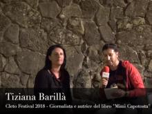 Intervista a Tiziana Barillà, autrice del libro "Mimì Capotosta" - Cleto Festival 2018, Cleto (Cs).