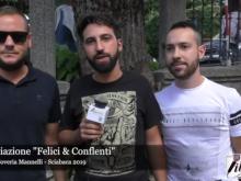  Intervista all'Associazione "Felici & Conflenti" - Città di Soveria Mannelli - Sciabaca 2019 
