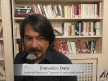 Intervista a Domenico Dara, autore del romanzo "Appunti di meccanica celeste". Essere a Soveria 2017