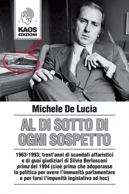 "Al di sotto di ogni sospetto" Kaos Edizioni