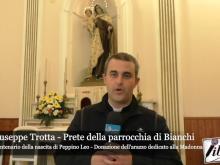 Don Giuseppe Trotta - Centenario della nascita di Peppino Leo - Bianchi