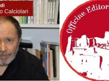 Marco Marchese, fondatore delle Officine Editoriali da Cleto - A cura di Giancarlo Calciolari
